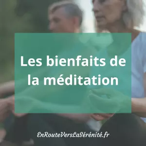 Bienfaits de la méditation