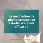 méditation pas efficace