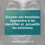 écouter ses émotions