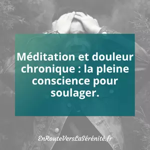 méditation et douleurs